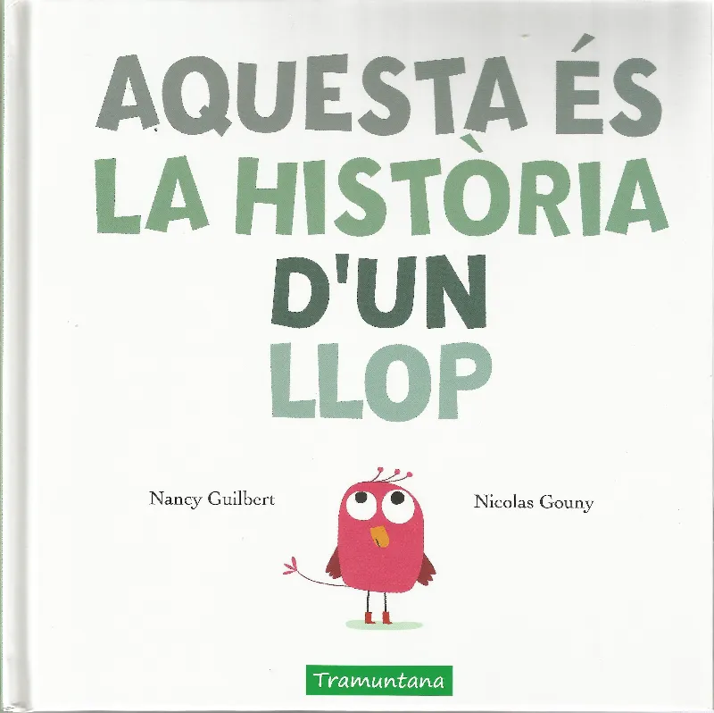 AQUESTA ES LA HISTORIA D'UN LLOP