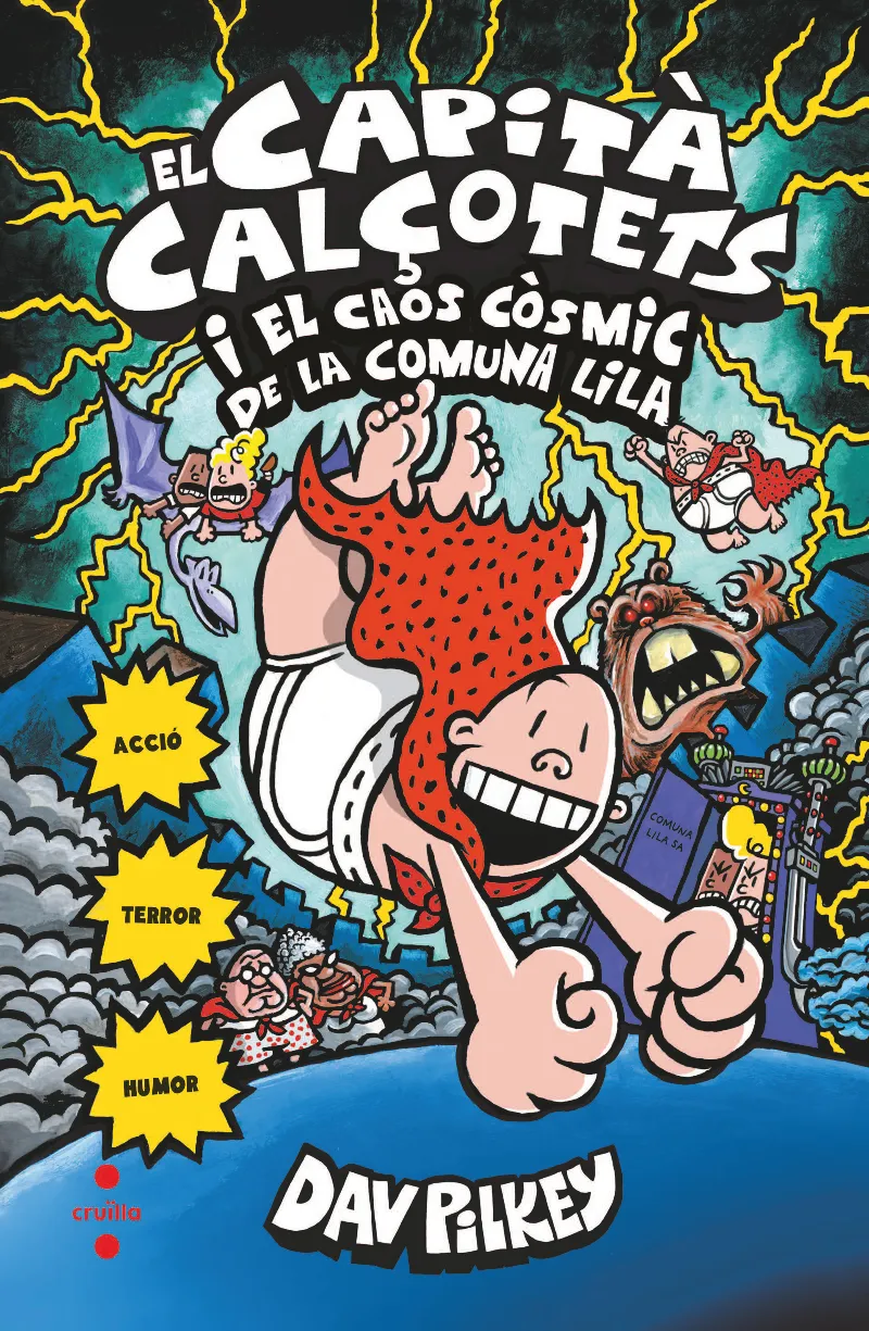 CAPITA CALÇOTETS I EL CAOS COSMIC DE LA COMUNA LILA, EL