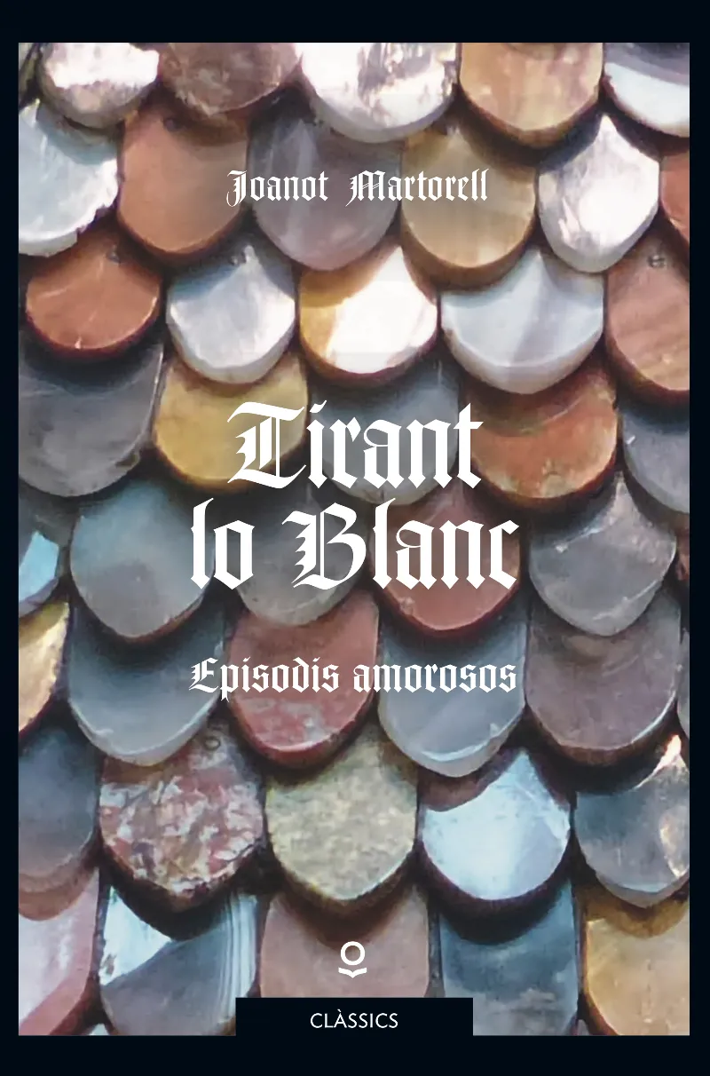 TIRANT LO BLANC - CLASSICS