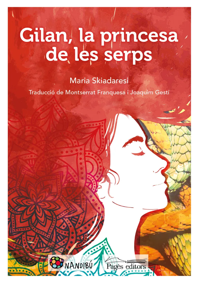 GILAN LA PRINCESA DE LES SERPS
