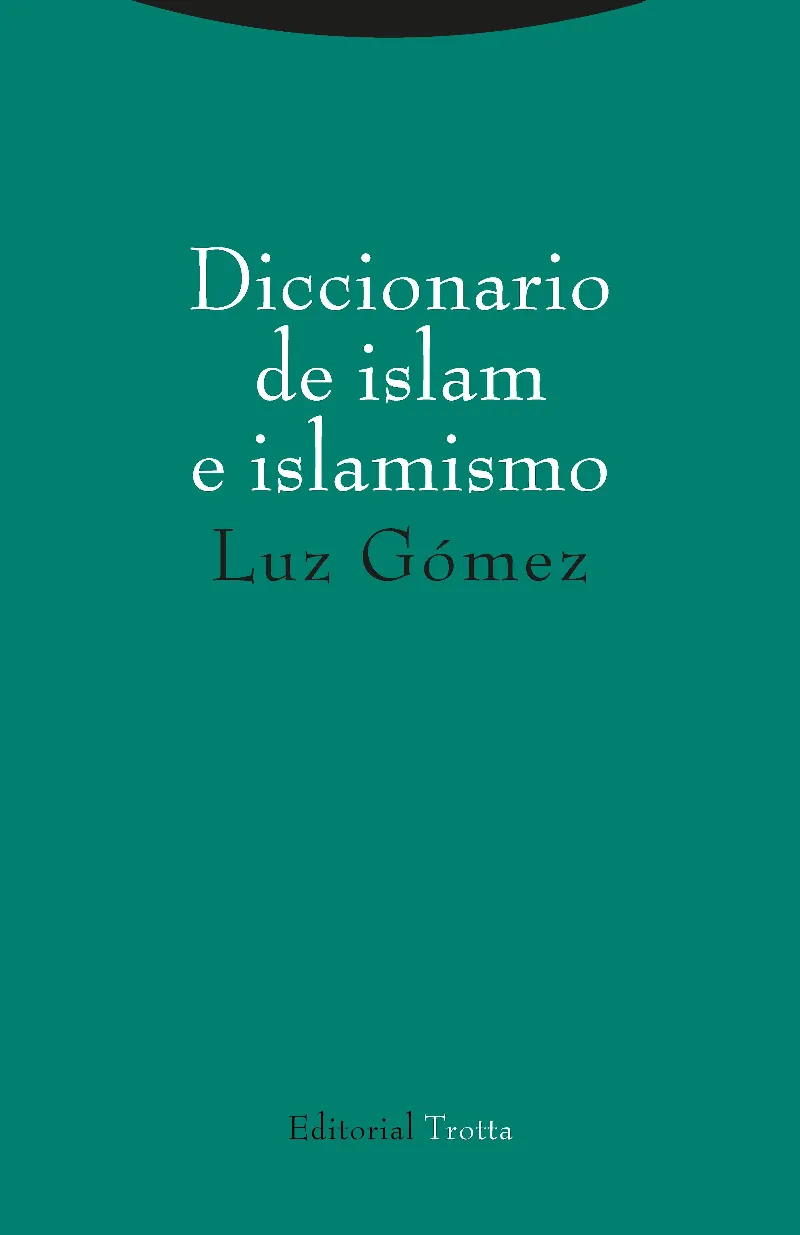 DICCIONARIO DEL ISLAM E ISLAMISMO