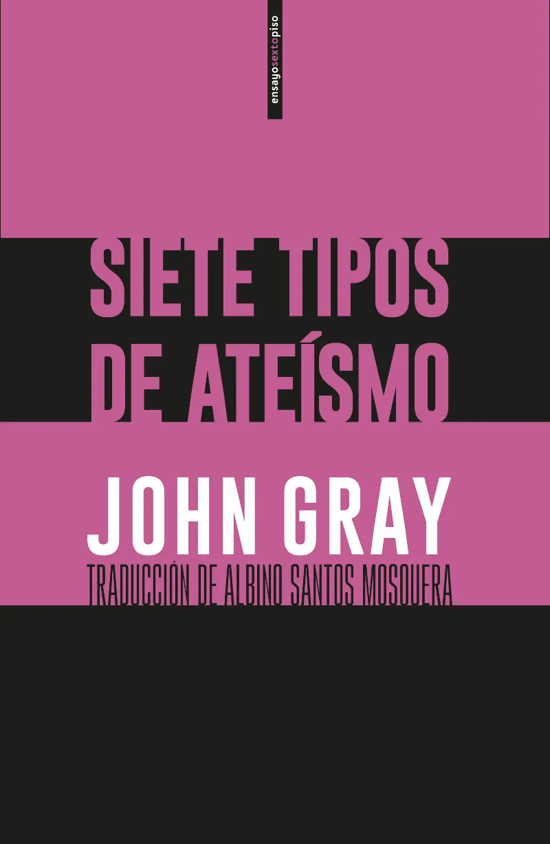 SIETE TIPOS DE ATEISMO