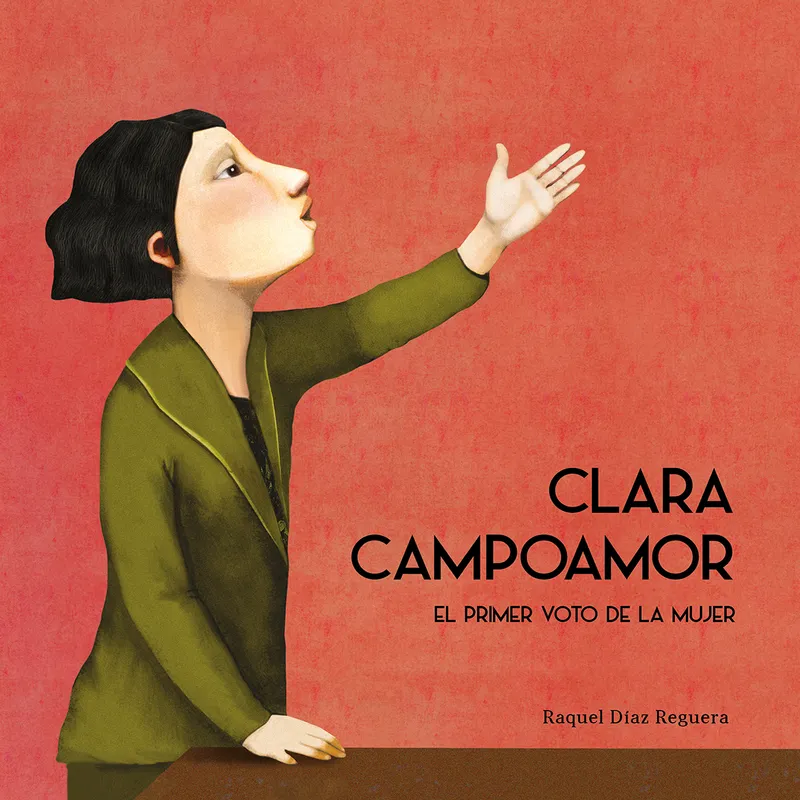 CLARA CAMPOAMOR -EL PRIMER VOTO DE LA MUJER-