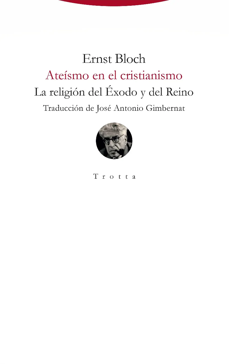 ATEISMO EN EL CRISTIANISMO -LA RELIGION DEL EXODO Y DEL REINO-