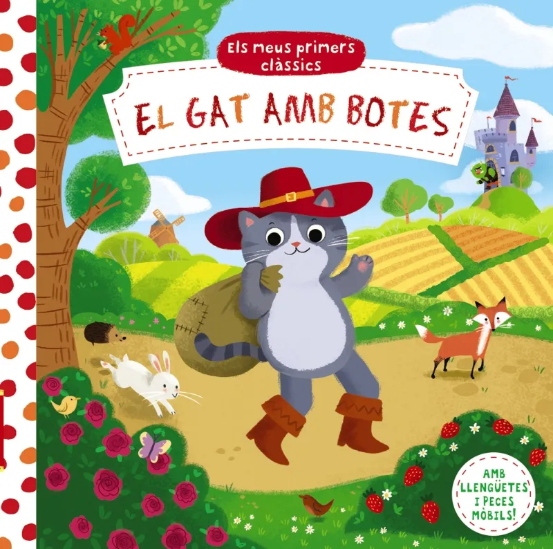 MEUS PRIMERS CLASSICS, EL -EL GAT AMB BOTES-