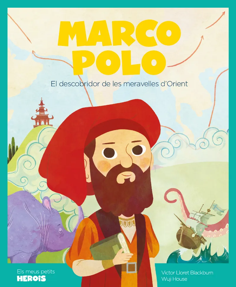 MARCO POLO -EL DESCOBRIDOR DE LES MERAVELLES D'ORIENT-