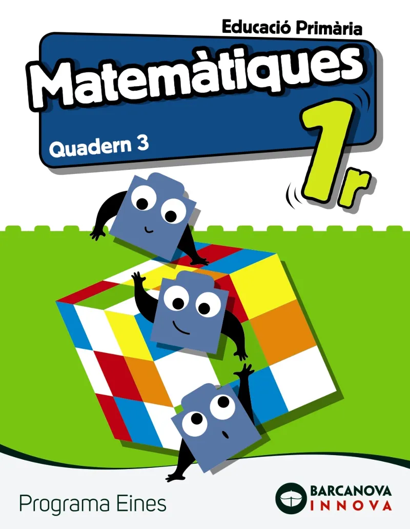 EINES 1. MATEMÀTIQUES. QUADERN 3