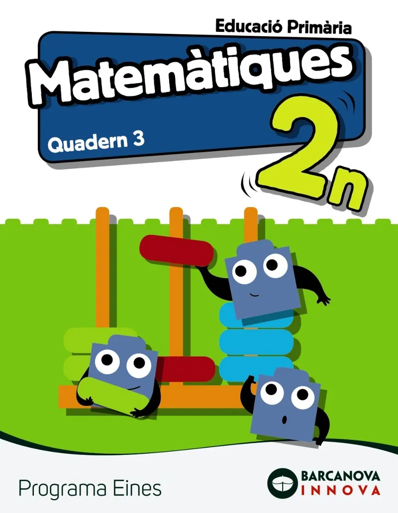 EINES 2. MATEMÀTIQUES . QUADERN 3