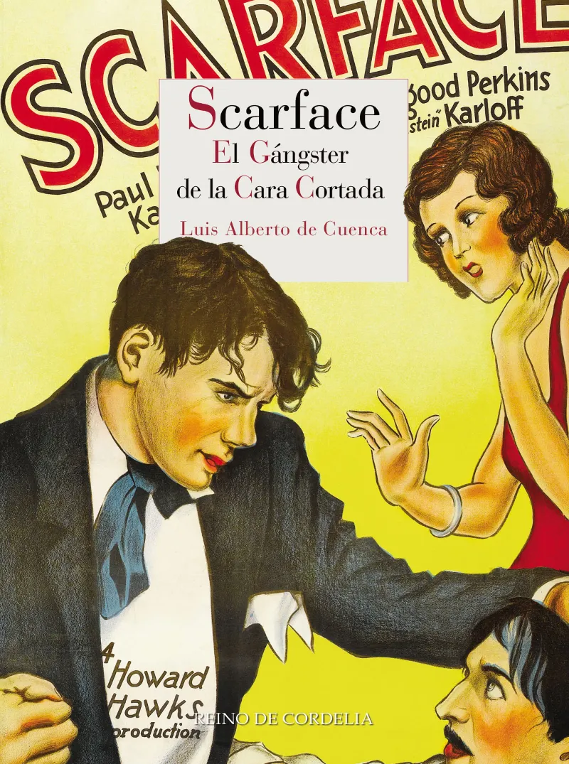 SCARFACE -EL GANSTER DE LA CARA CORTADA-