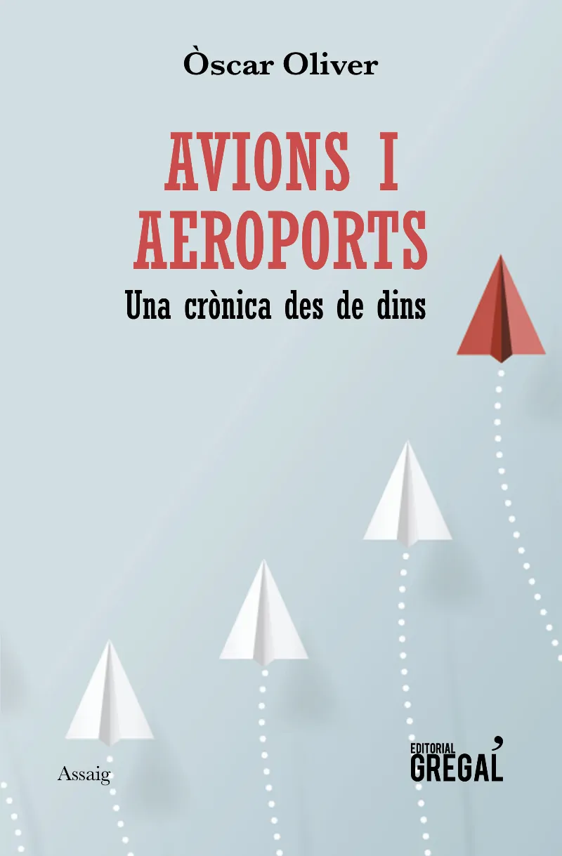 AVIONS I AEROPORTS -UNA CRONICA DES DE DINS-