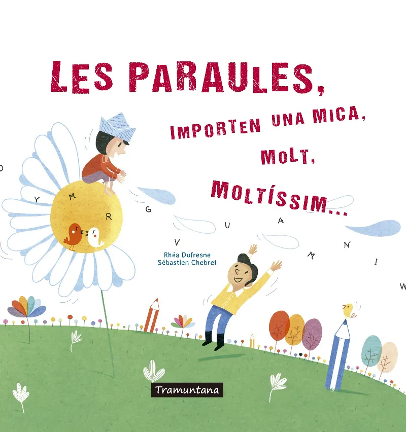 PARAULES , LES