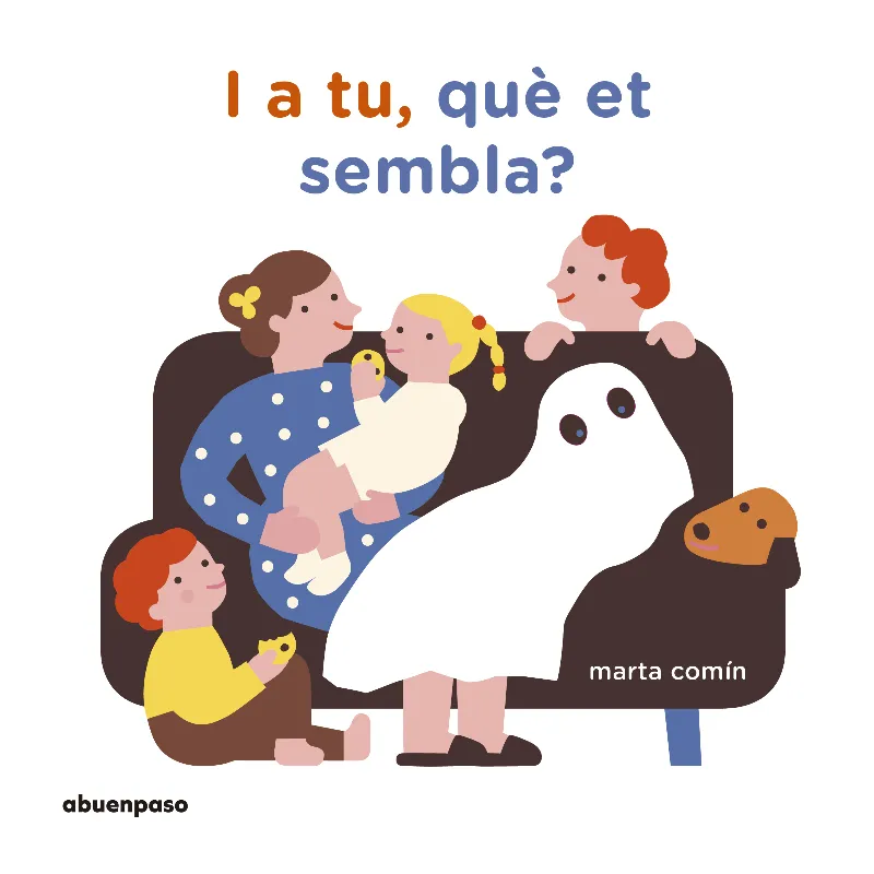 I A TU QUE ET SEMBLA?
