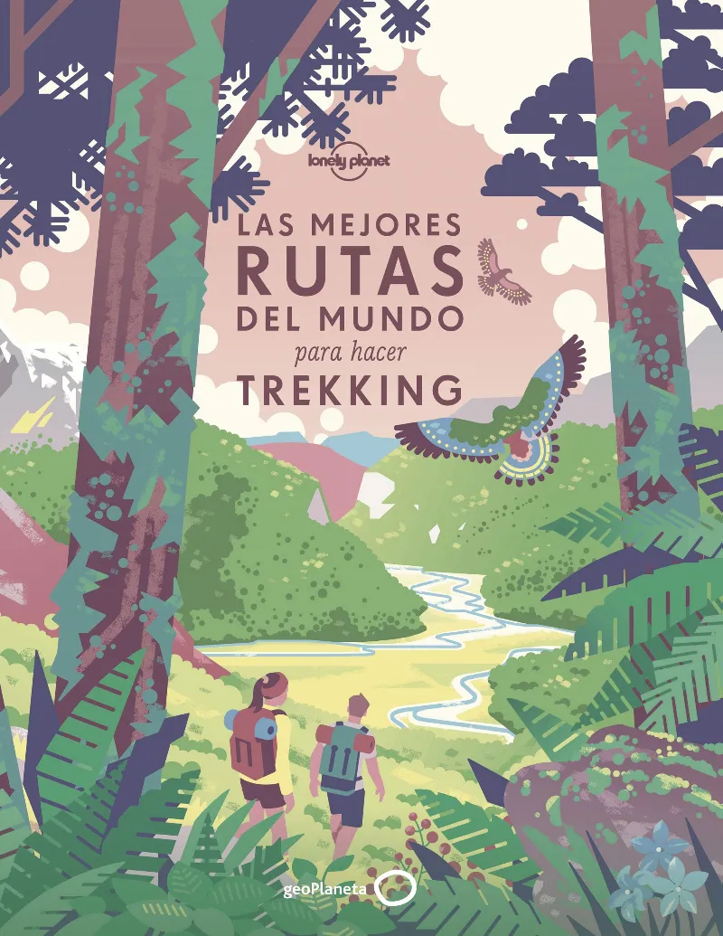 MEJORES RUTAS DEL MUNDO PARA HACER TREKKING, LAS