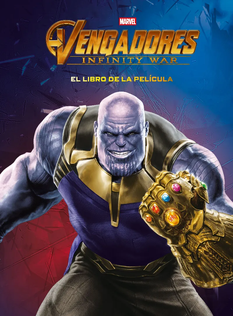 LOS VENGADORES INFINITY WAR