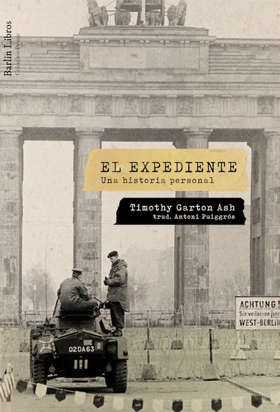 EXPEDIENTE, EL -UNA HISTORIA PERSONAL-