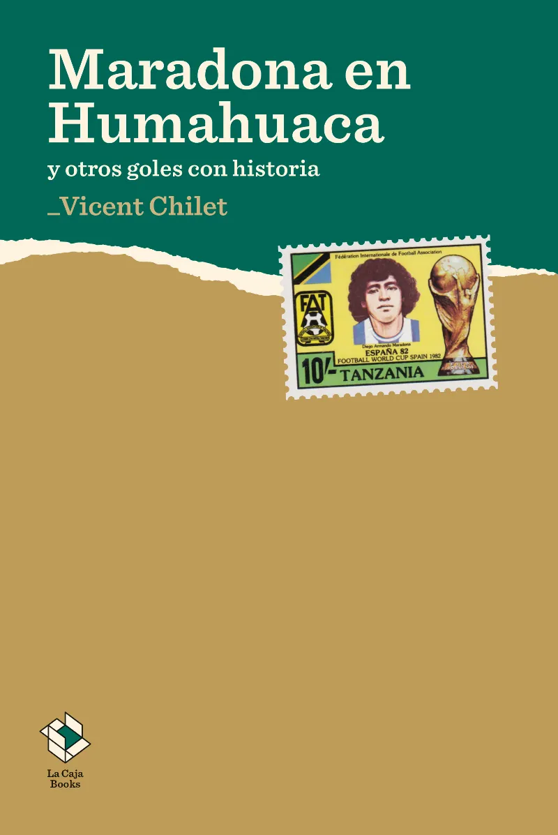 MARADONA EN HUMAHUACA Y OTROS GOLES CON HISTORIA