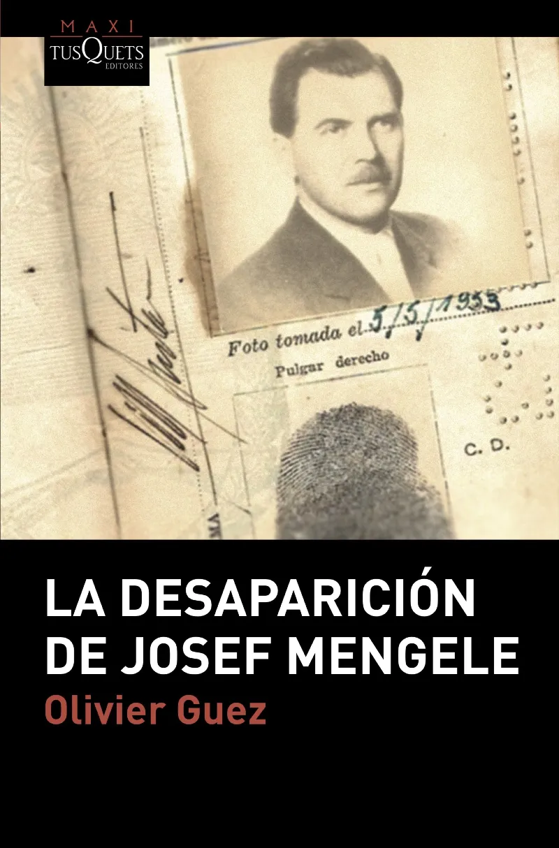 DESAPARICION DE JOSEF MENGELE,LA