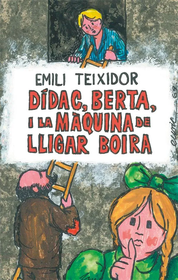 DIDAC BERTA I LA MAQUINA DE LLIGAR BOIRA