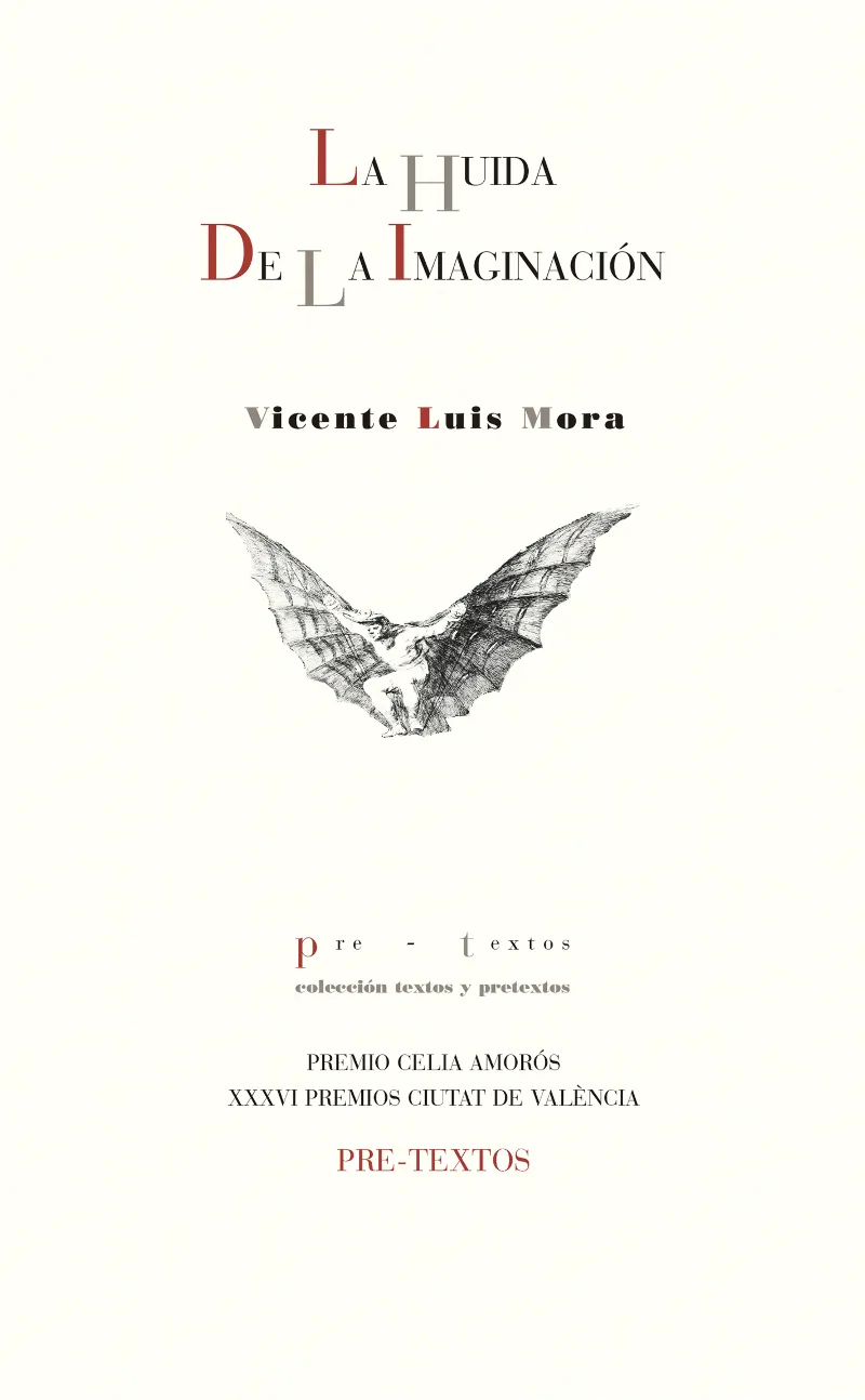 HUIDA DE LA IMAGINACION, LA