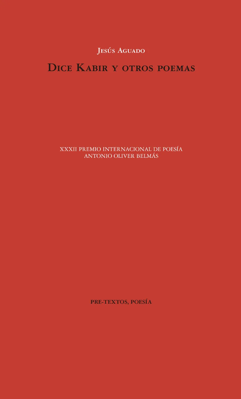DICE KABIR Y OTROS POEMAS