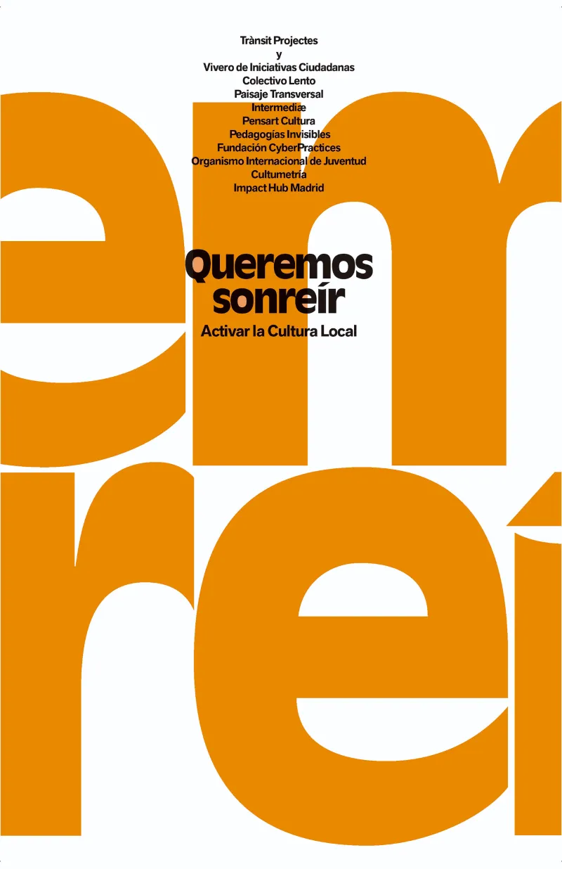 QUEREMOS SONREIR - ACTIVAR LA CULTURA LOCAL -