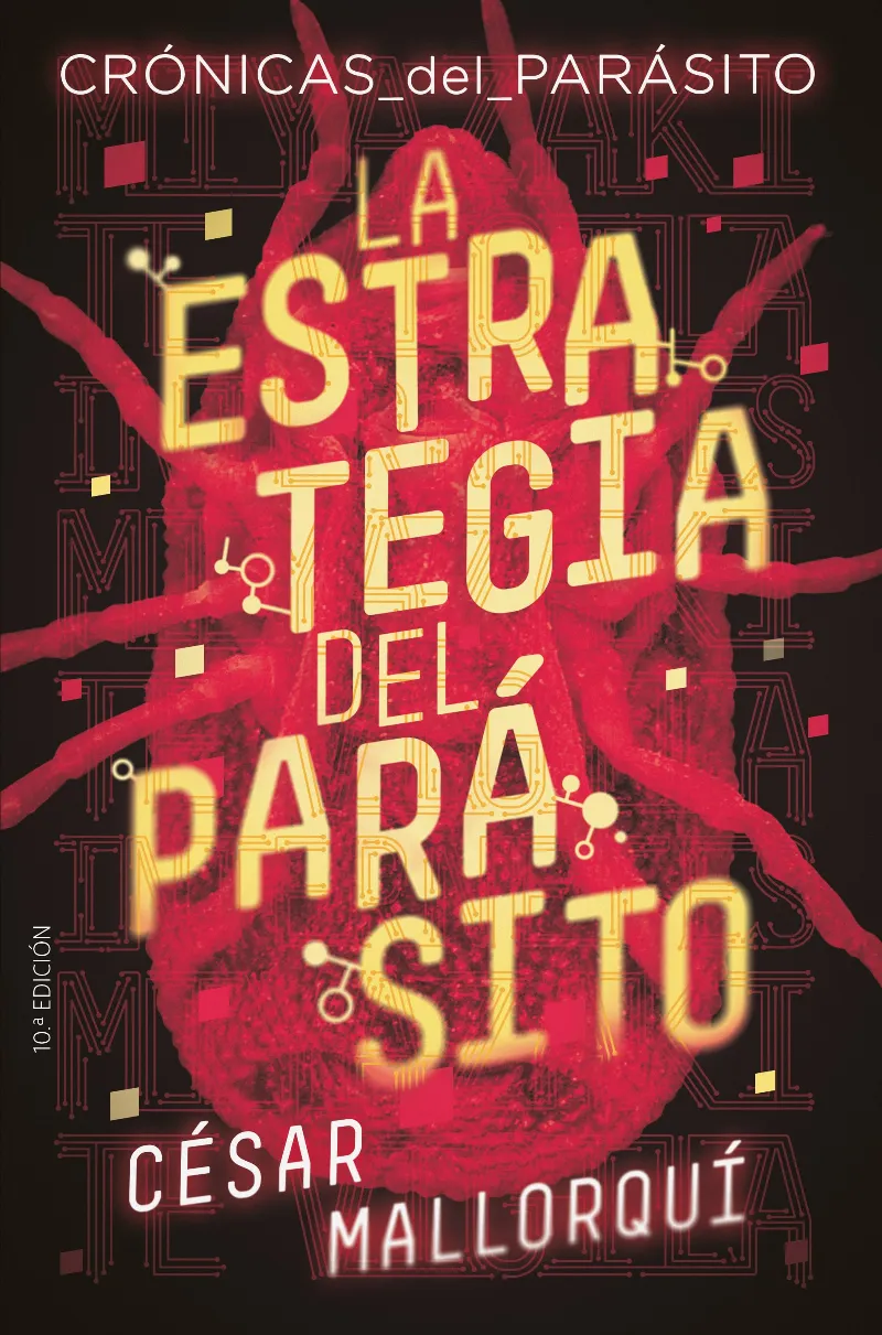 LA ESTRATEGIA DEL PARÁSITO