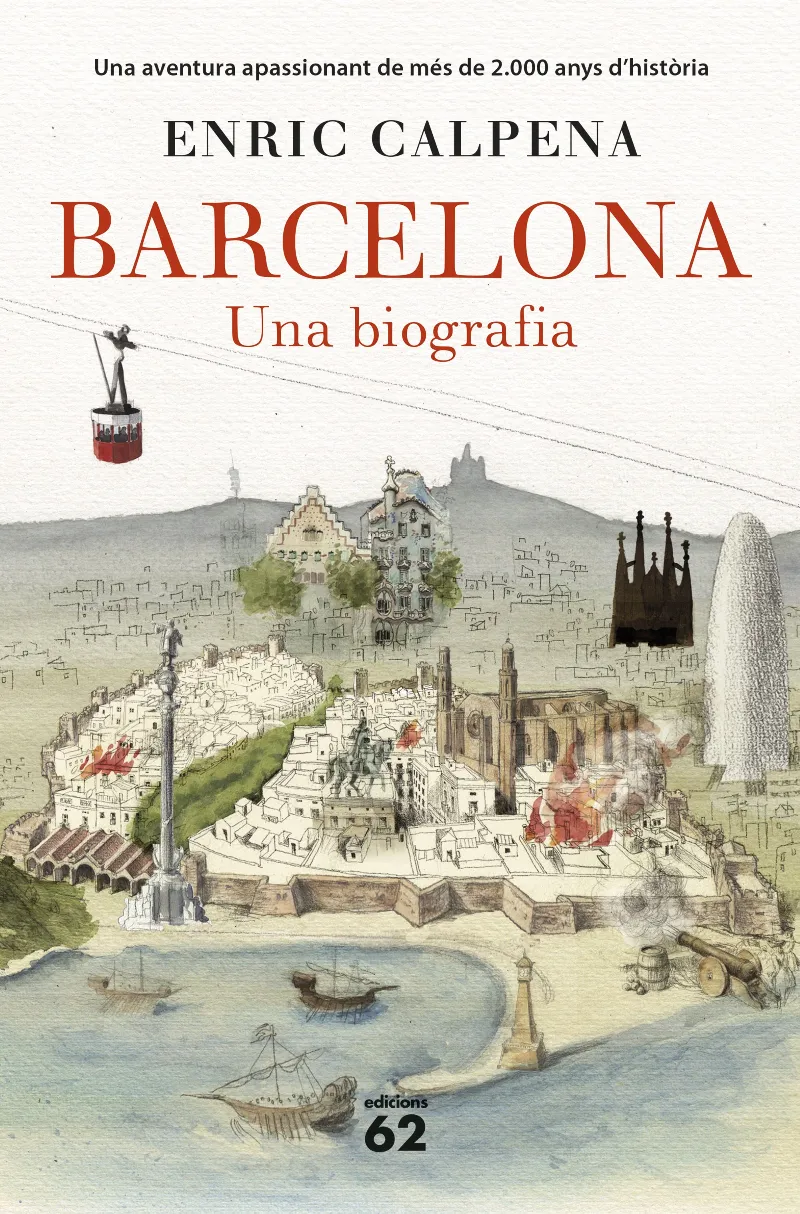 BARCELONA -UNA BIOGRAFIA- RUSTICA