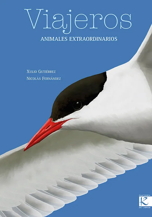 VIAJEROS.ANIMALES EXTRAORDINARIOS