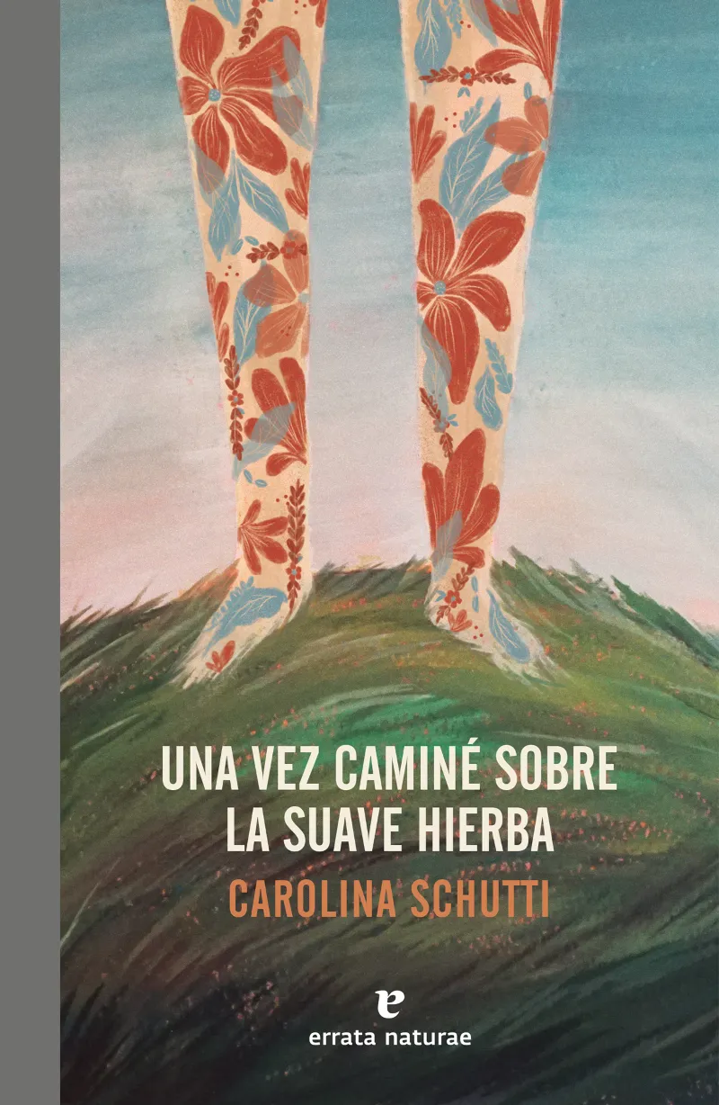 VEZ CAMINE SOBRE LA SUAVE HIERBA, UNA
