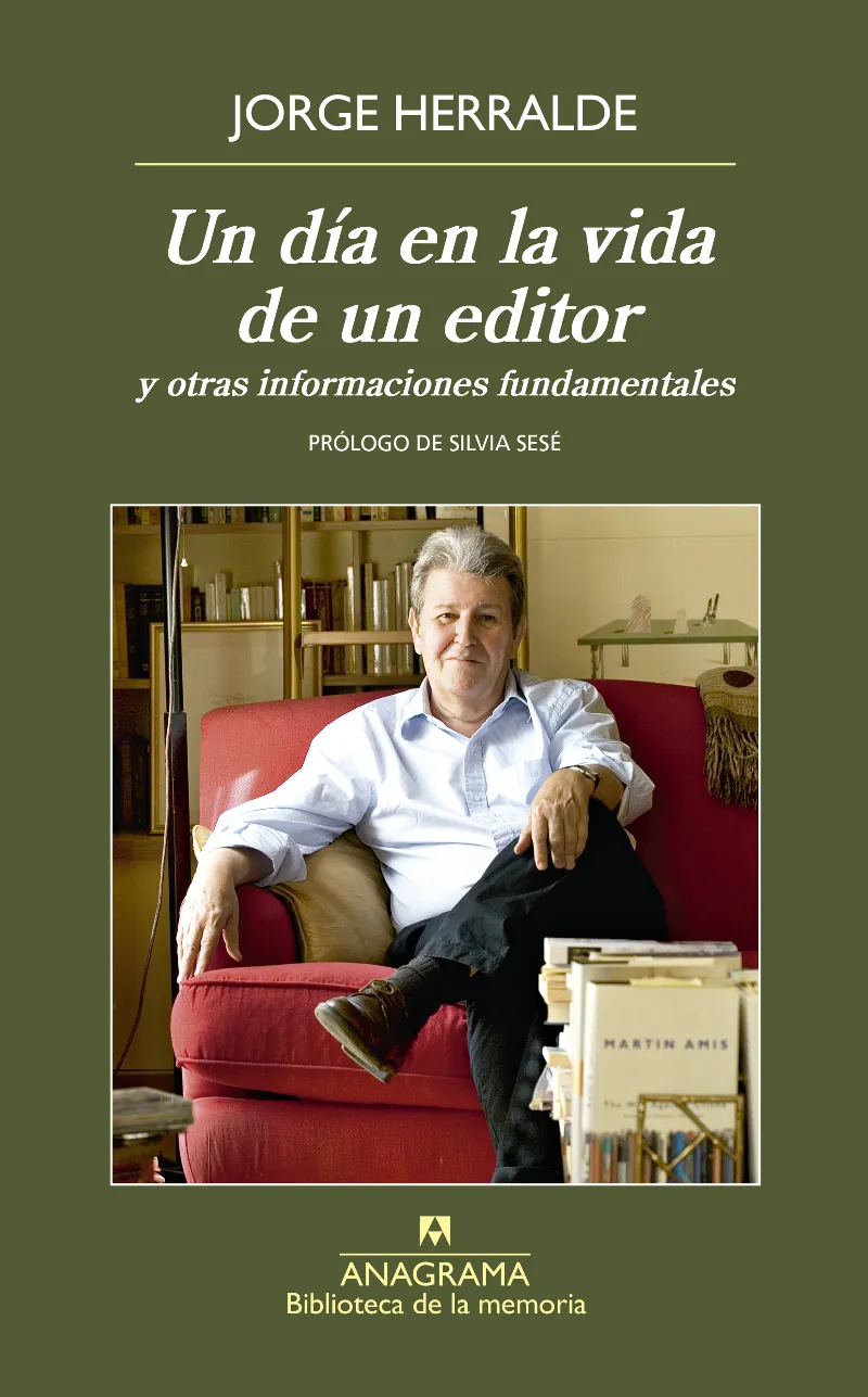 DIA EN LA VIDA DE UN EDITOR Y OTRAS INFORMACIONES FUNDAMENTALES