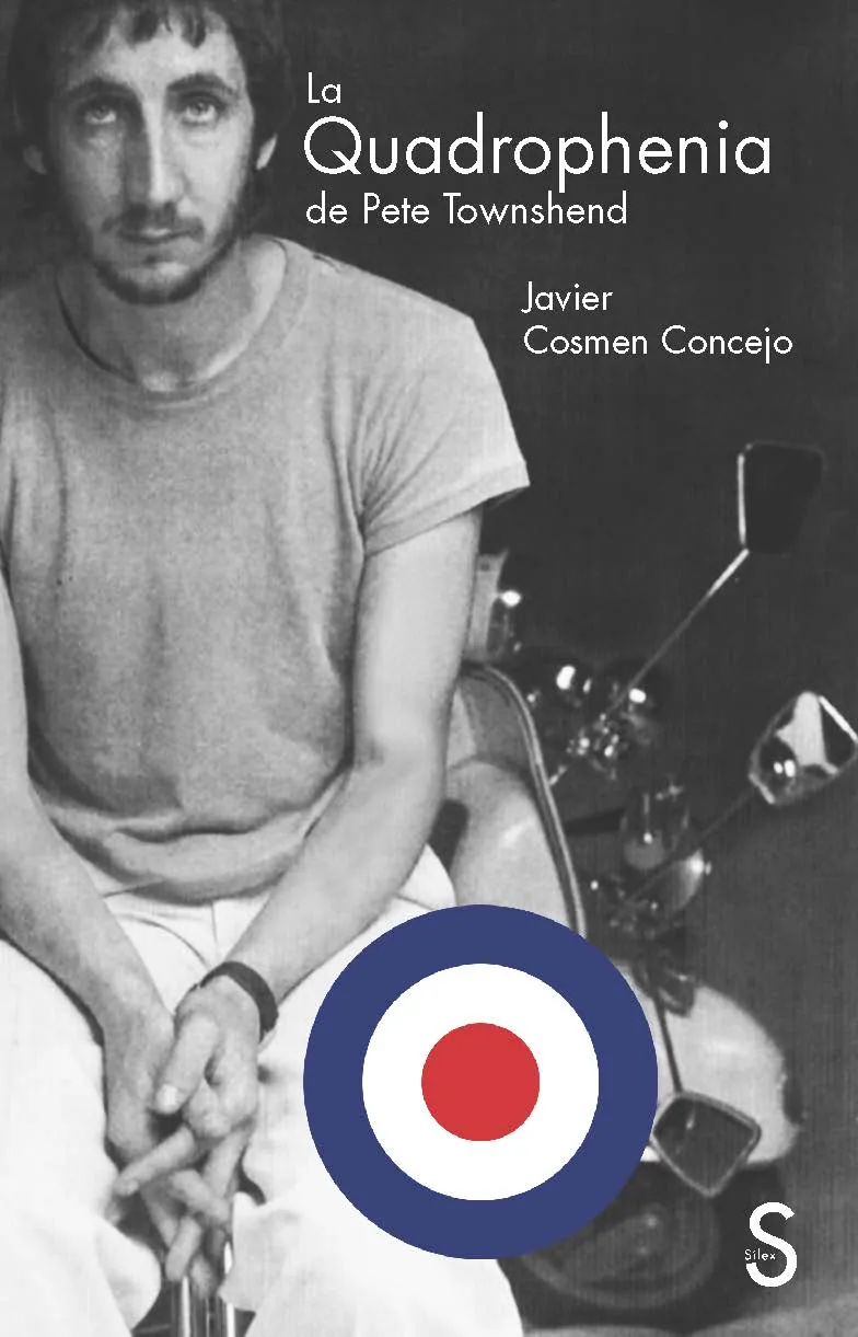 QUADROPHENIA DE PETE TOWNSHEND, LA