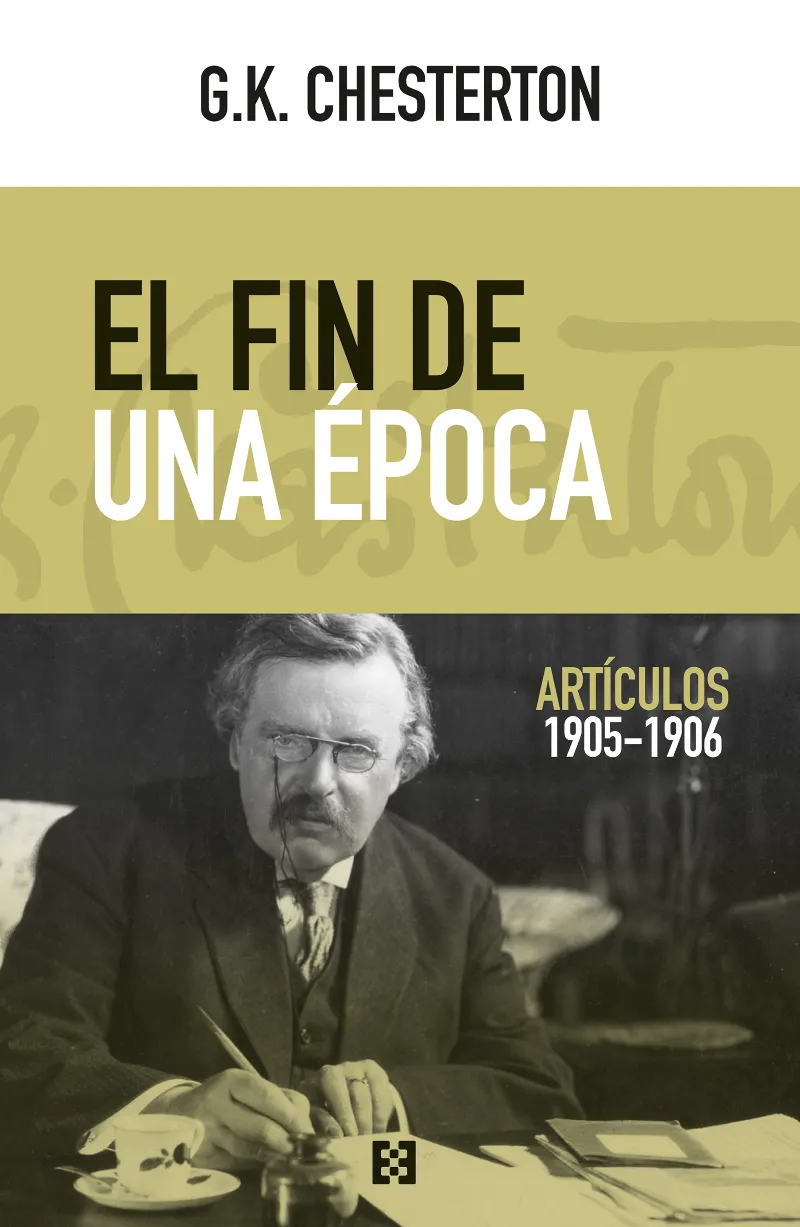 FIN DE UNA EPOCA, EL -ARTICULOS 1905-1906-