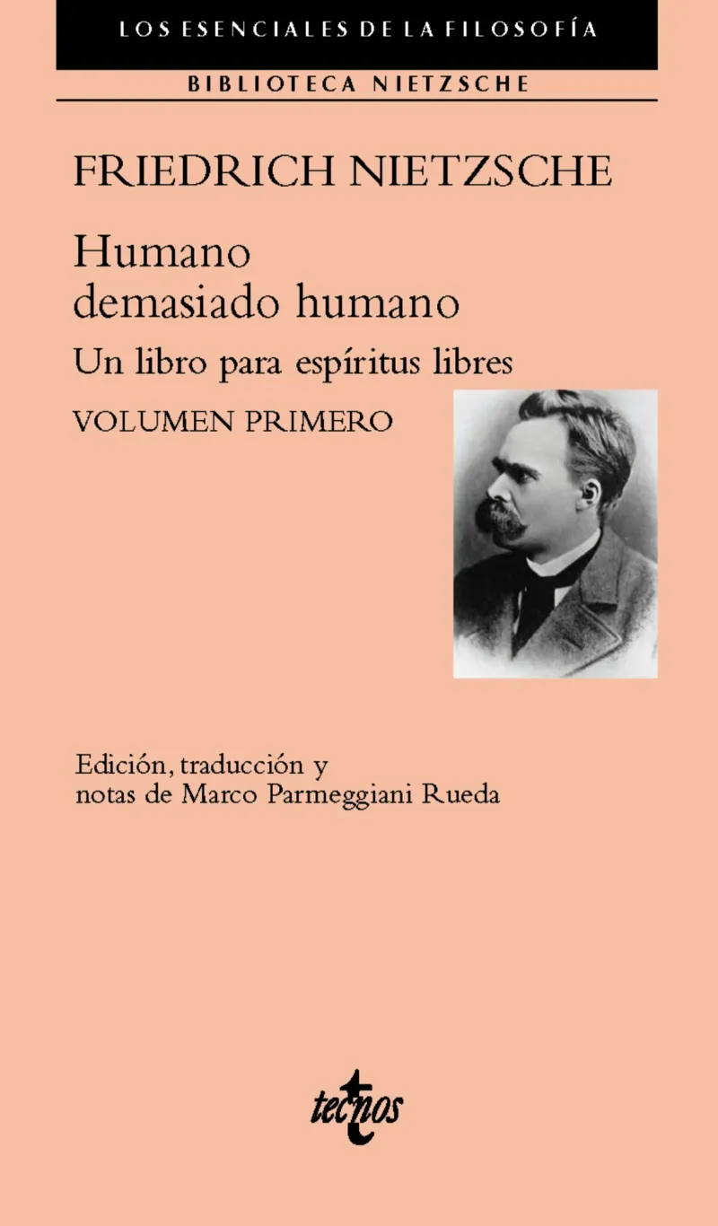 HUMANO,DEMASIADO HUMANO (VOLUMEN 1)