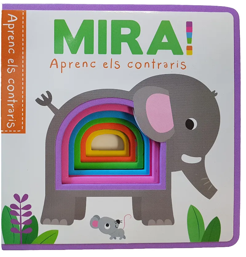 MIRA! APRENC ELS CONTRARIS!
