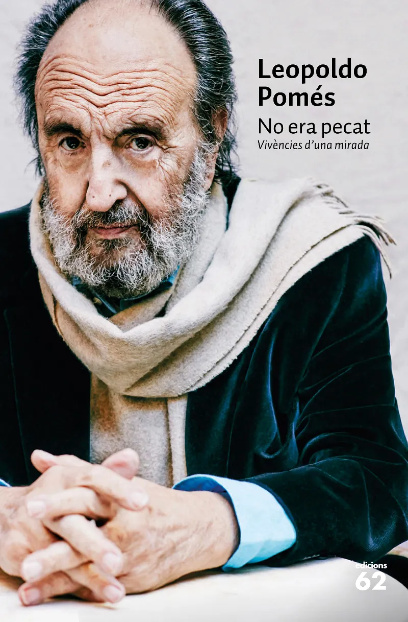 NO ERA PECAT -VIVENCIES D'UNA MIRADA-
