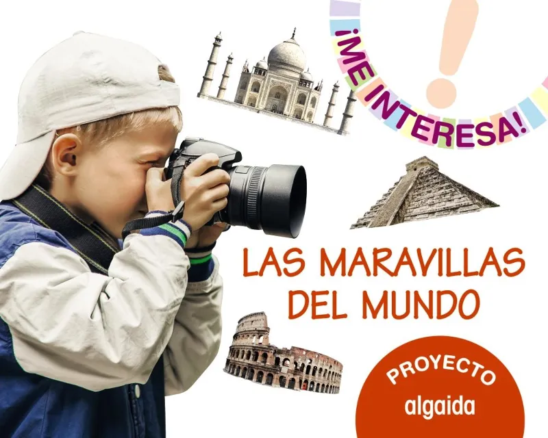 PROYECTO "LAS MARAVILLAS DEL MUNDO". !ME INTERESA!