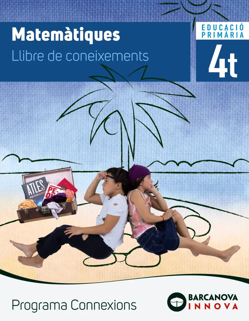 CONNEXIONS 4. MATEMÀTIQUES. CONEIXEMENTS