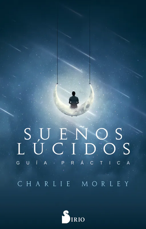 SUEÑOS LUCIDOS -GUIA PRACTICA-