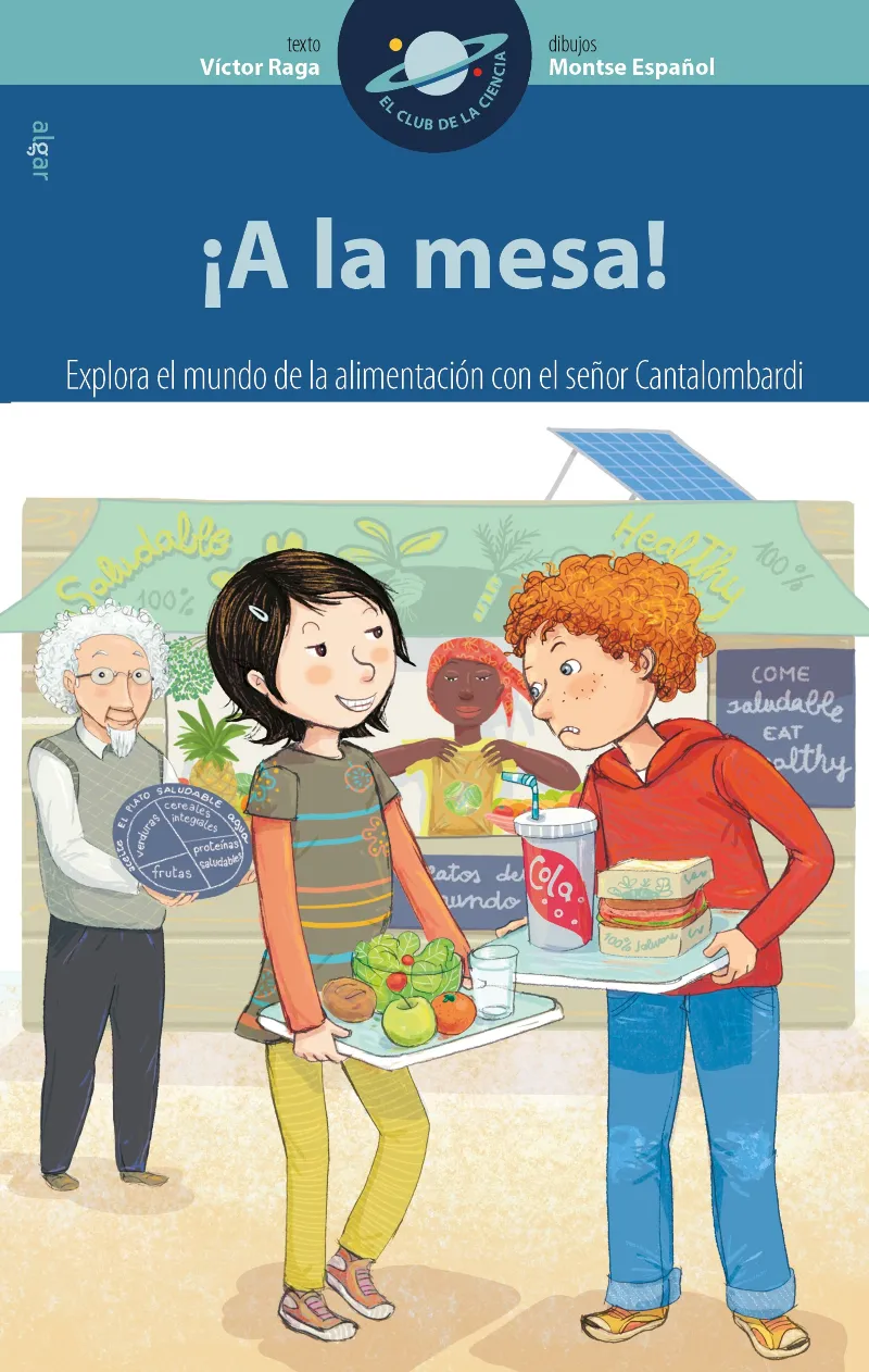 ¡A LA MESA! EXPLORA EL MUNDO DE LA ALIME