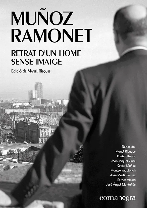 MUÑOZ RAMONET RETRAT D'UN HOME SENSE IMATGE