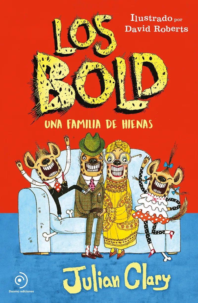 BOLD, LOS -UNA FAMILIA DE HIENAS-