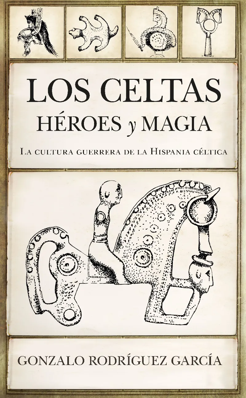 CELTAS, LOS -HEROES Y MAGIA-