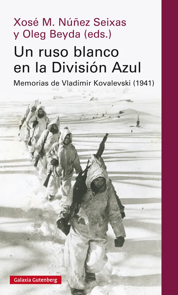 RUSO BLANCO EN LA DIVISION AZUL, UN