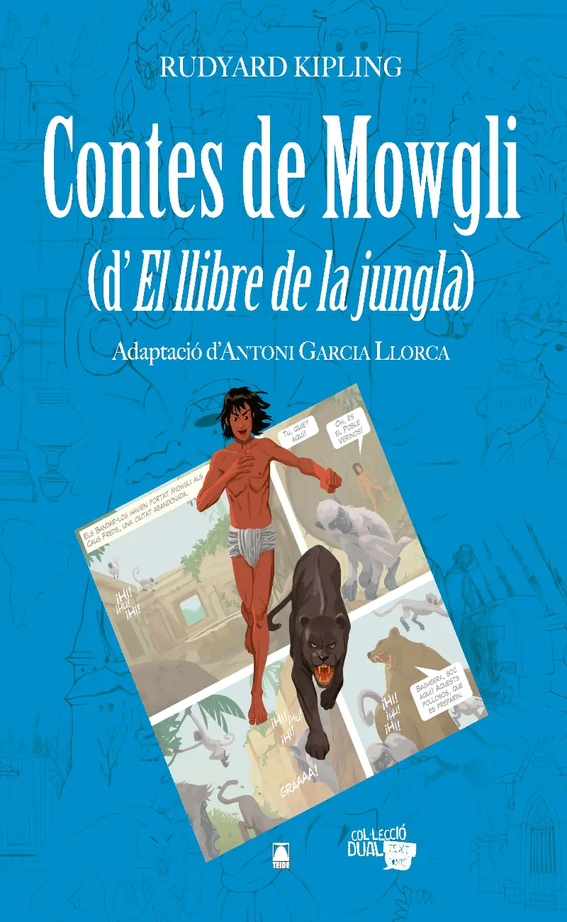 CONTES DE MOWGLI -EL LLIBRE DE LA SELVA-