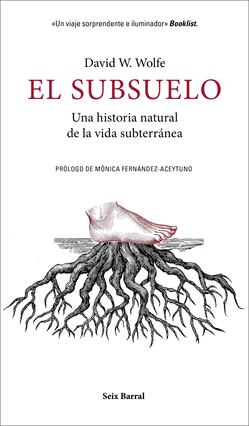 SUBSUELO,EL -UNA HISTORIA NATURAL DE LA VIDA SUBTERRANEA-