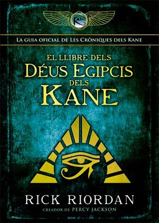 LLIBRE DELS DEUS EGIPCIS DELS KANE, EL