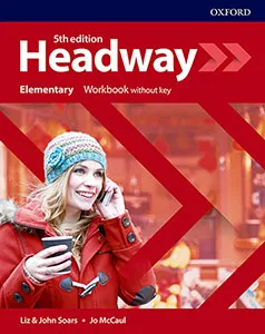 HEADWAY ELEMENTARY WB WITHOUT KEY KEY 5E