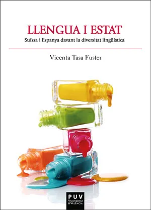 LLENGUA I ESTAT SUISSA ESPANYA DAVANT LA DIVERSITAT LINGUISTICA