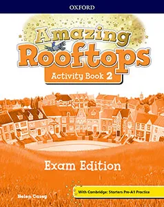 AMAZING ROOFTOPS 2 ACTIVITY BOOK EXAM