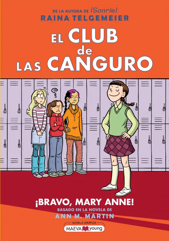 EL CLUB DE LAS CANGURO: ¡BRAVO, MARY ANNE!